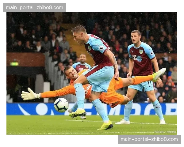 伯恩利2-1绝杀谢菲尔德联,赢得保级关键三分 伯恩利2-1绝杀谢菲尔德联,赢得保级关键三分